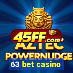 63 bet casino